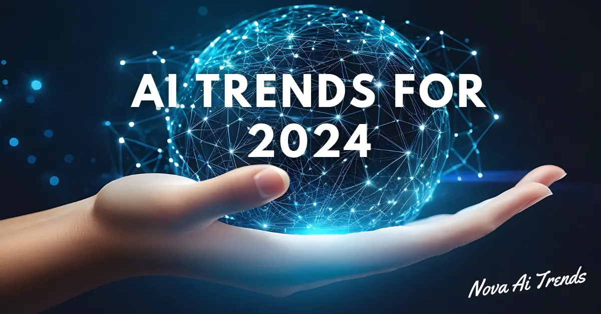 AI Trends for 2024